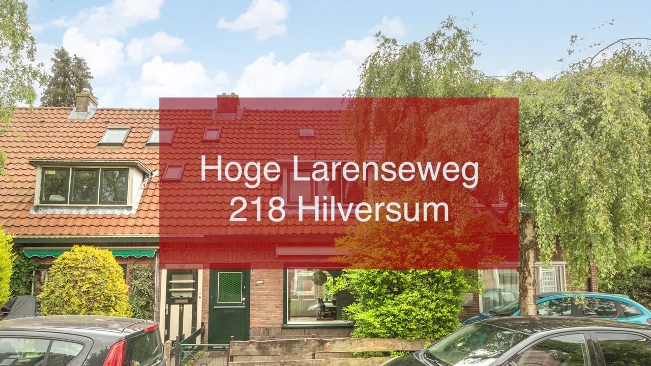 Video van Hoge Larenseweg 218