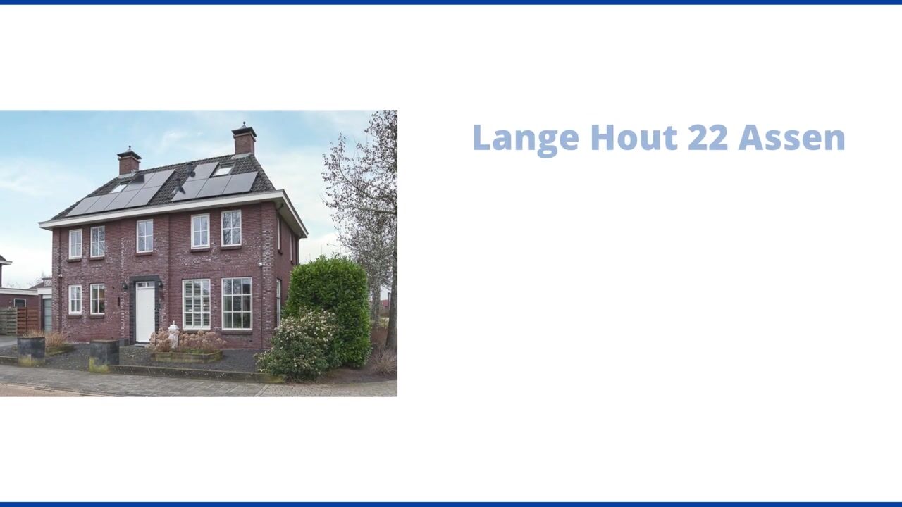 Video van Lange Hout 22