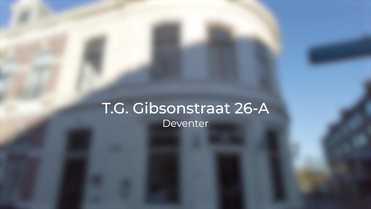 Video van T.G. Gibsonstraat 26-A