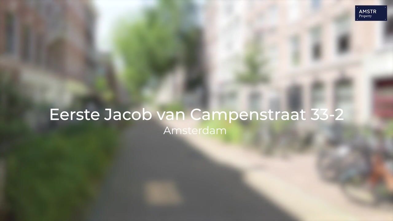 Video of Eerste Jacob van Campenstraat 33-2