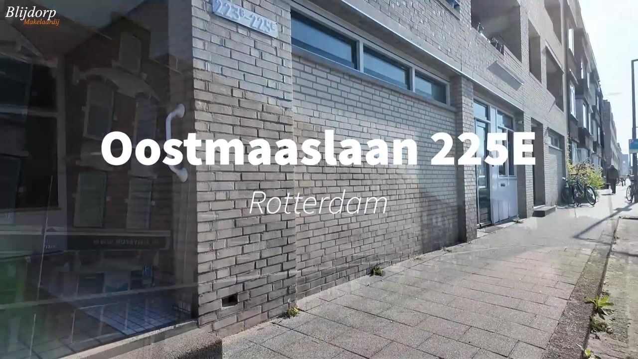 Video van Oostmaaslaan 225-E
