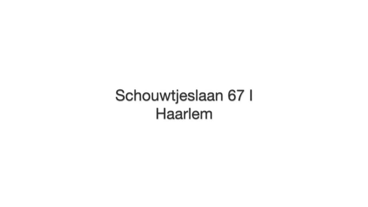 Video of Schouwtjeslaan 67