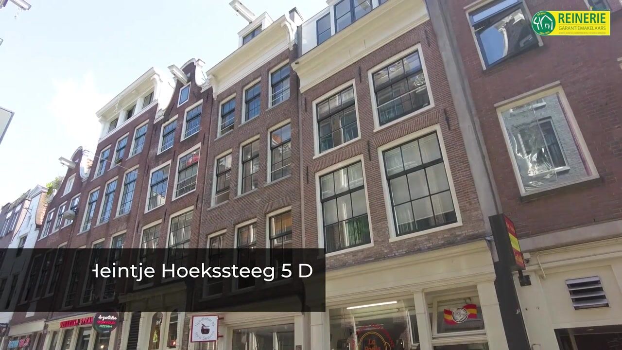 View video of Heintje Hoekssteeg 5-D